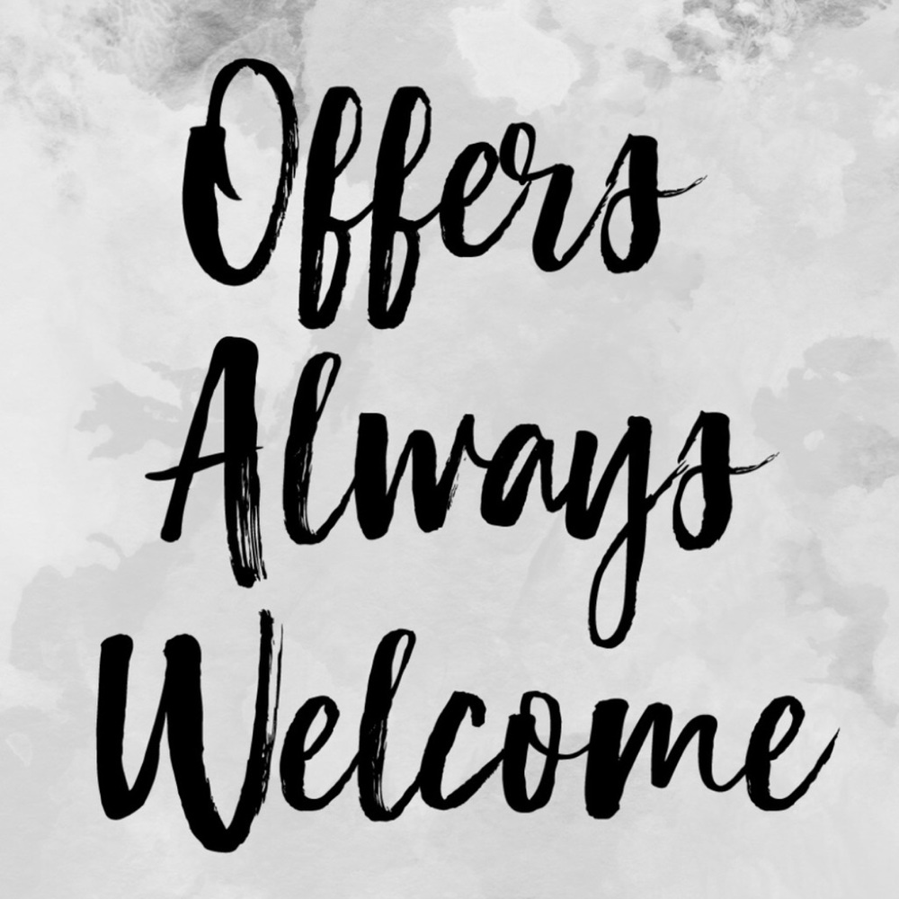Offers welcome!